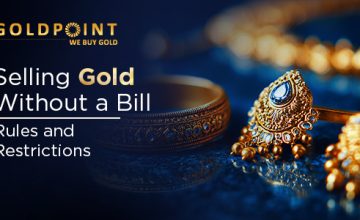 Selling Gold Without a Bill: Requirements and Restrictions