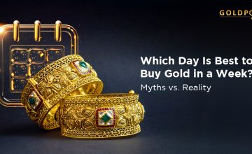 Which Day Is Best to Buy Gold in a Week? Myths vs Reality